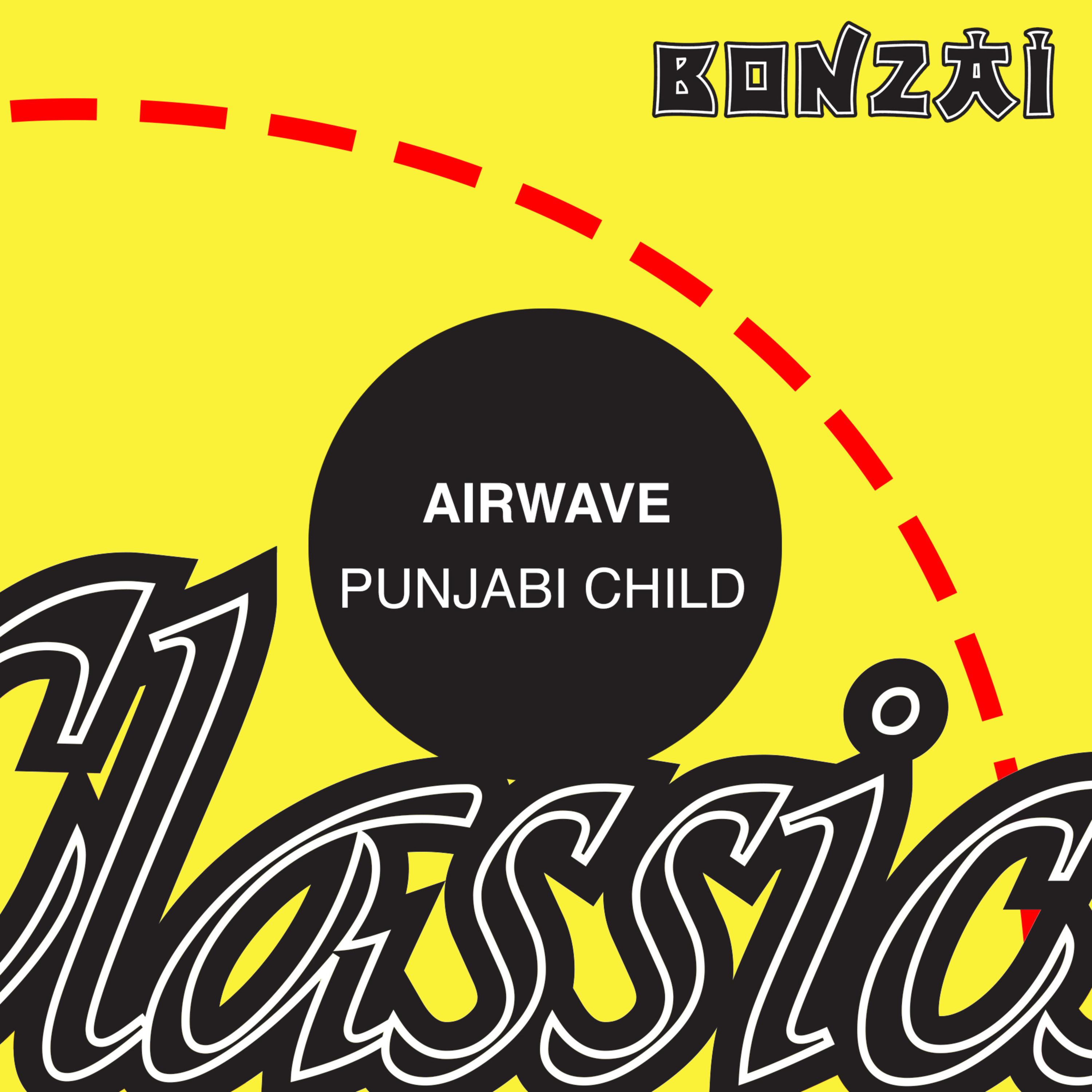 Airwave - Punjabi Child (Ville Lope Remix)