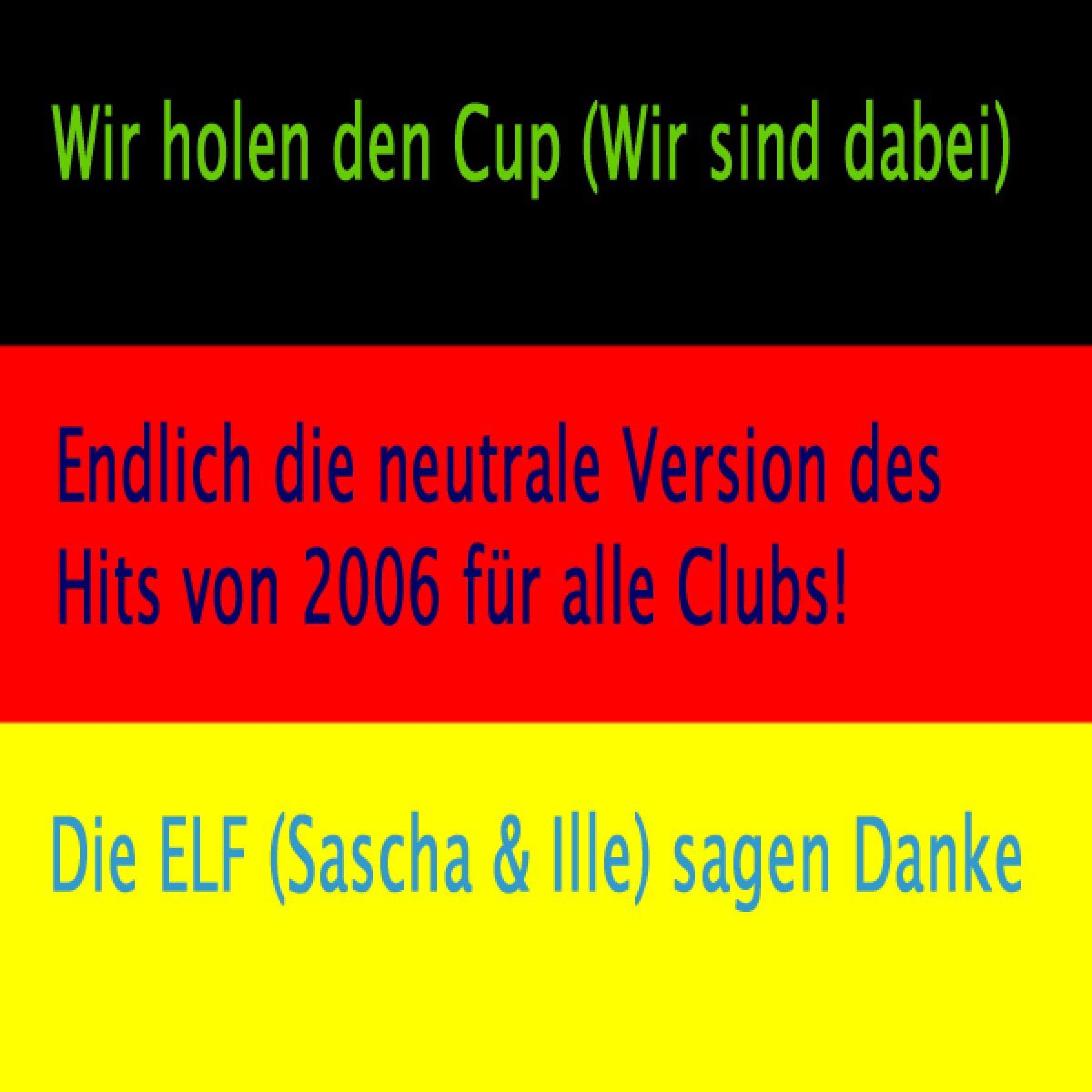 Wir Holen Den Cup (Wir Sind Dabei)