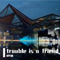 trouble is a friend钢琴曲