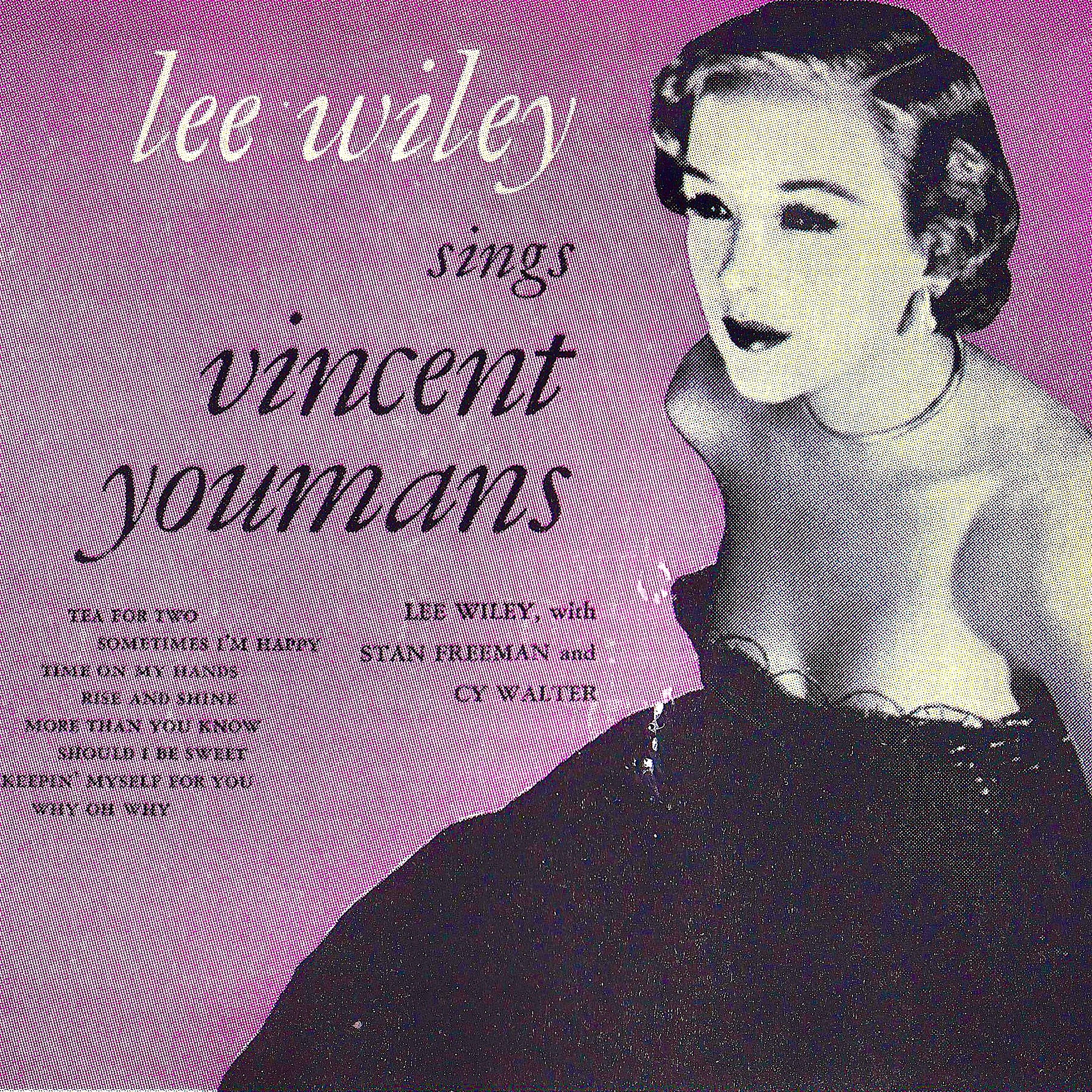 Lee Wiley Sings Vincent Youmans (Remastered)