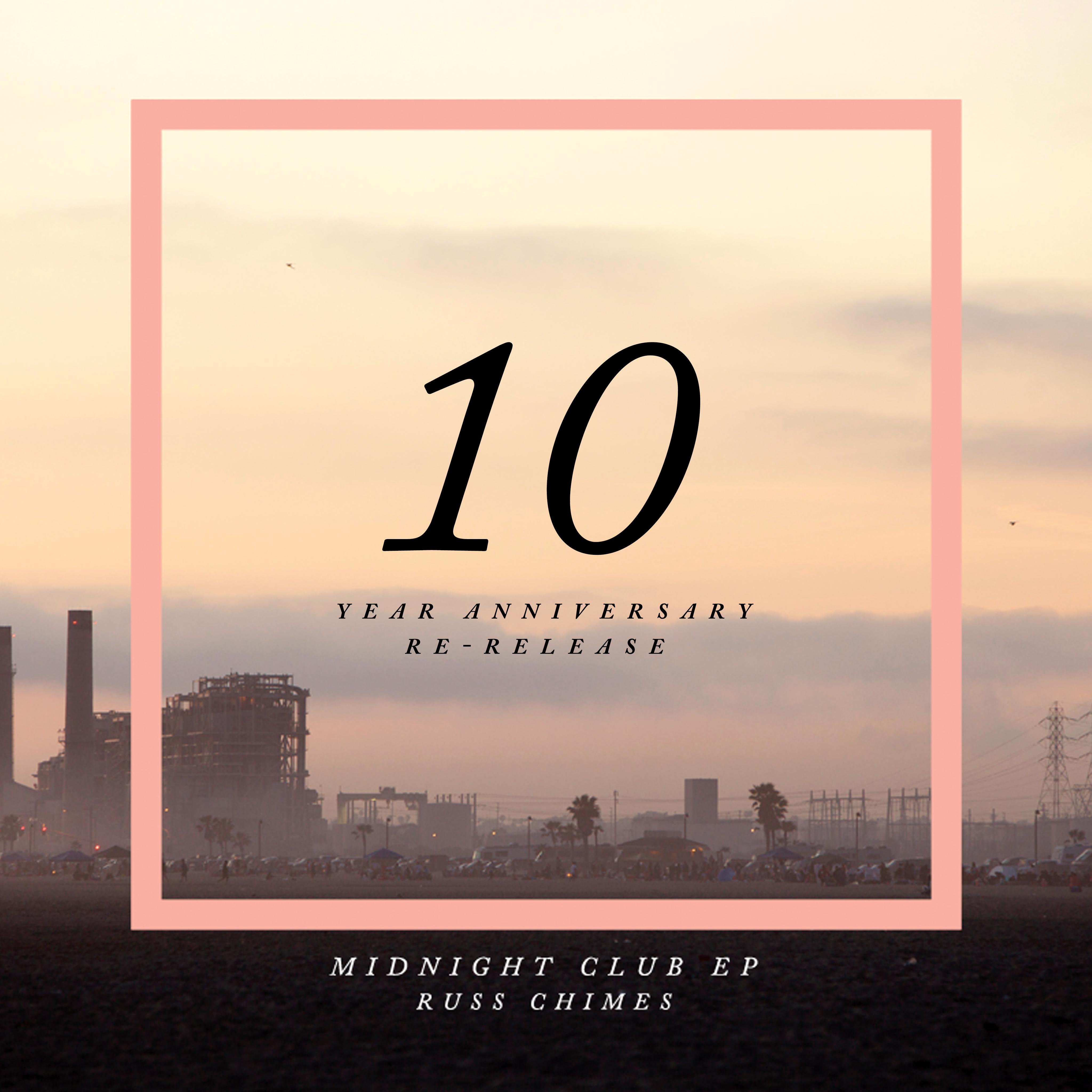 Midnight Club EP (10 Year Anniversary Re-Release)