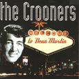 The Crooners: Welcome to Dean Martin