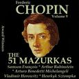 Frédéric Chopin, Vol. 9: The 51 Mazurkas (Award Winners)