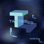 Twisted (HVNS Remix)专辑