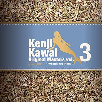 Kenji Kawai Original Masters vol.3 ~Works for NHK~专辑