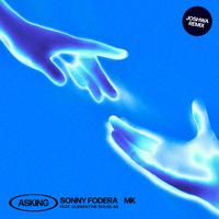 Mk & Sonny Fodera & Clementine Douglas - Asking (VS karaoke) 带和声伴奏
