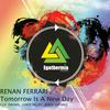 Renan Ferrari - Tomorrow Is A New Day (Lewis Delay Remix)