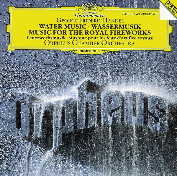 Handel: Water Music, HWV 348-350; Music for the Royal Fireworks, HWV 351专辑