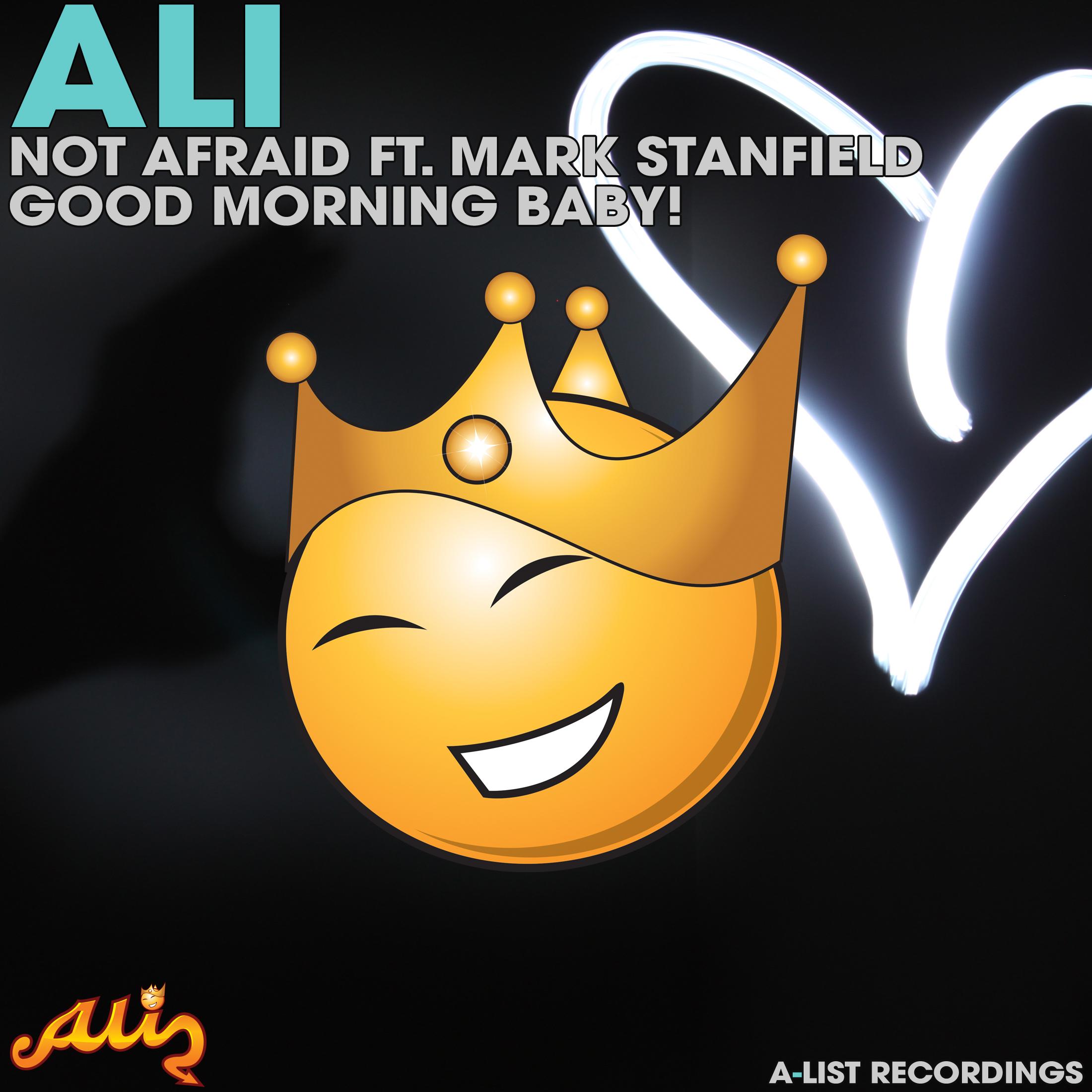 Not Afraid / Good Morning Baby!