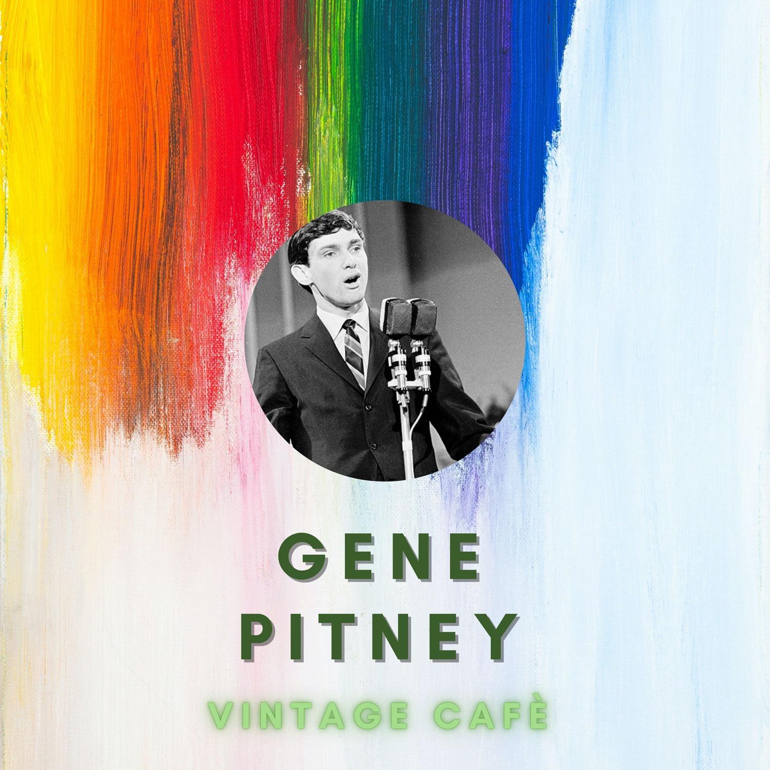 Gene Pitney - Vintage Cafè