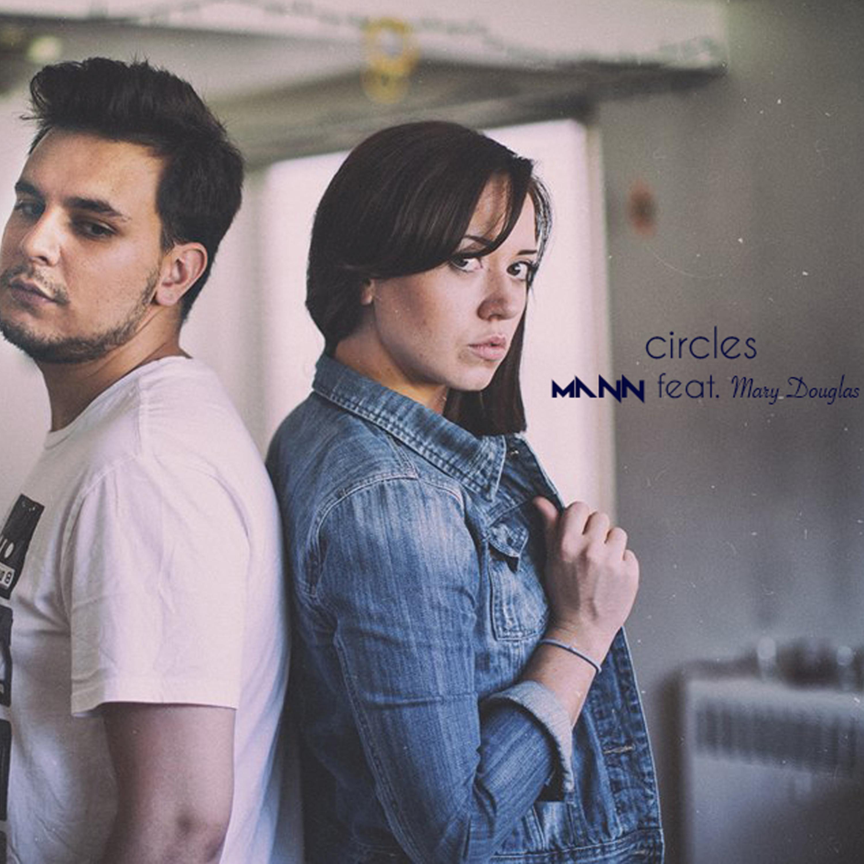 Circles (feat. Mary Douglas)