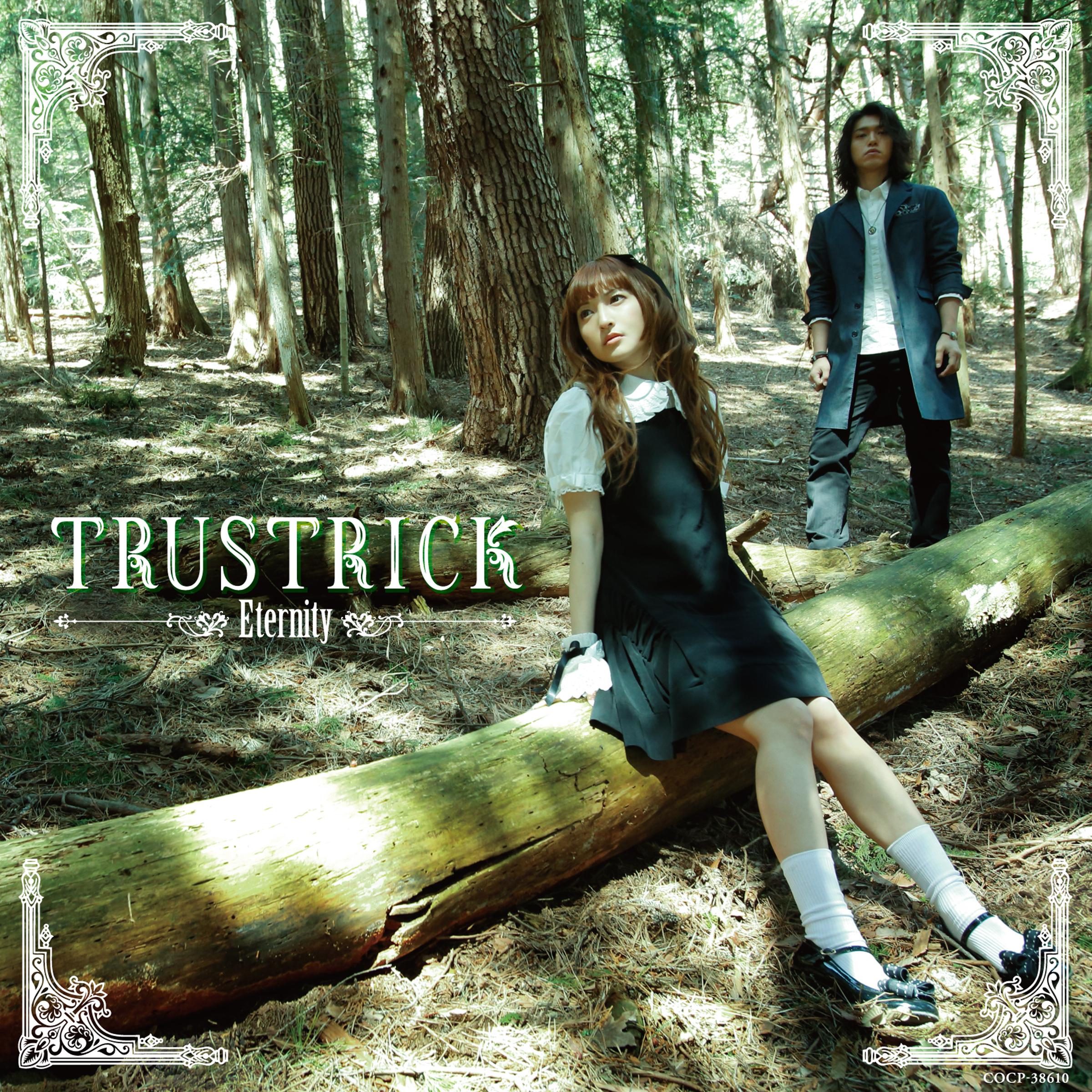 TRUSTRICK - 君が居る未来のために