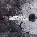 Headphone Musics, 1 to 6