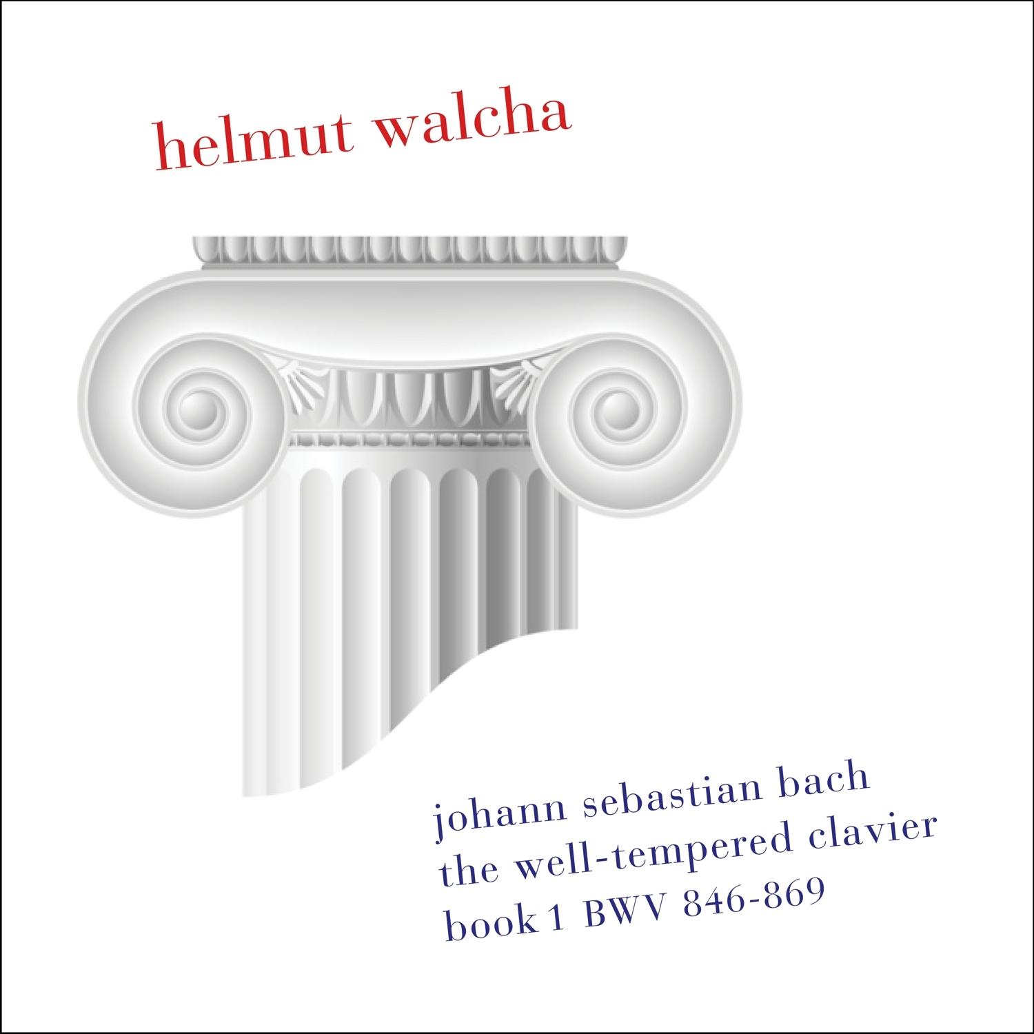 Bach: The Well-Tempered Clavier, Book 1, BWV 846-869, Clavicembalo (Remastered)