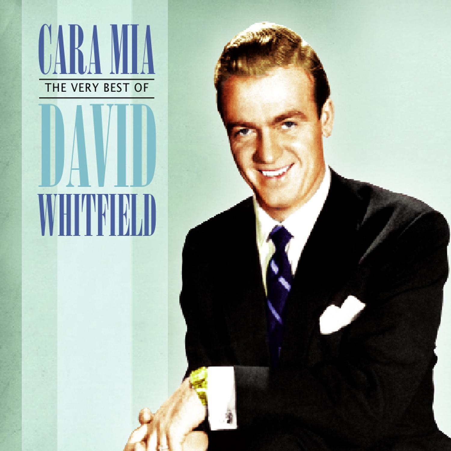 David Whitfield: Cara Mia