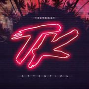 Attention (TELYKast Remix)