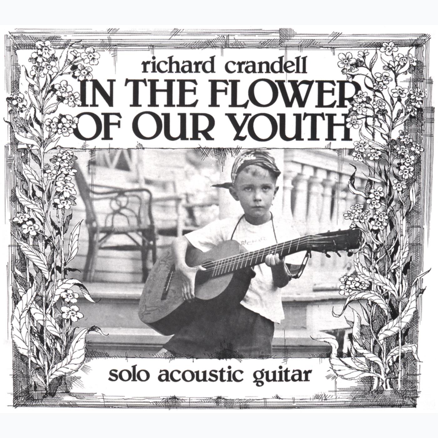 In The Flower Of Our Youth