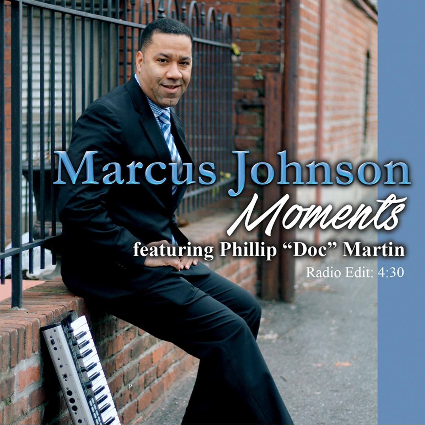 Moments (feat. Phillip Doc Martin)