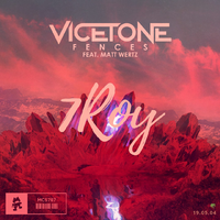 Vicetone-Fence