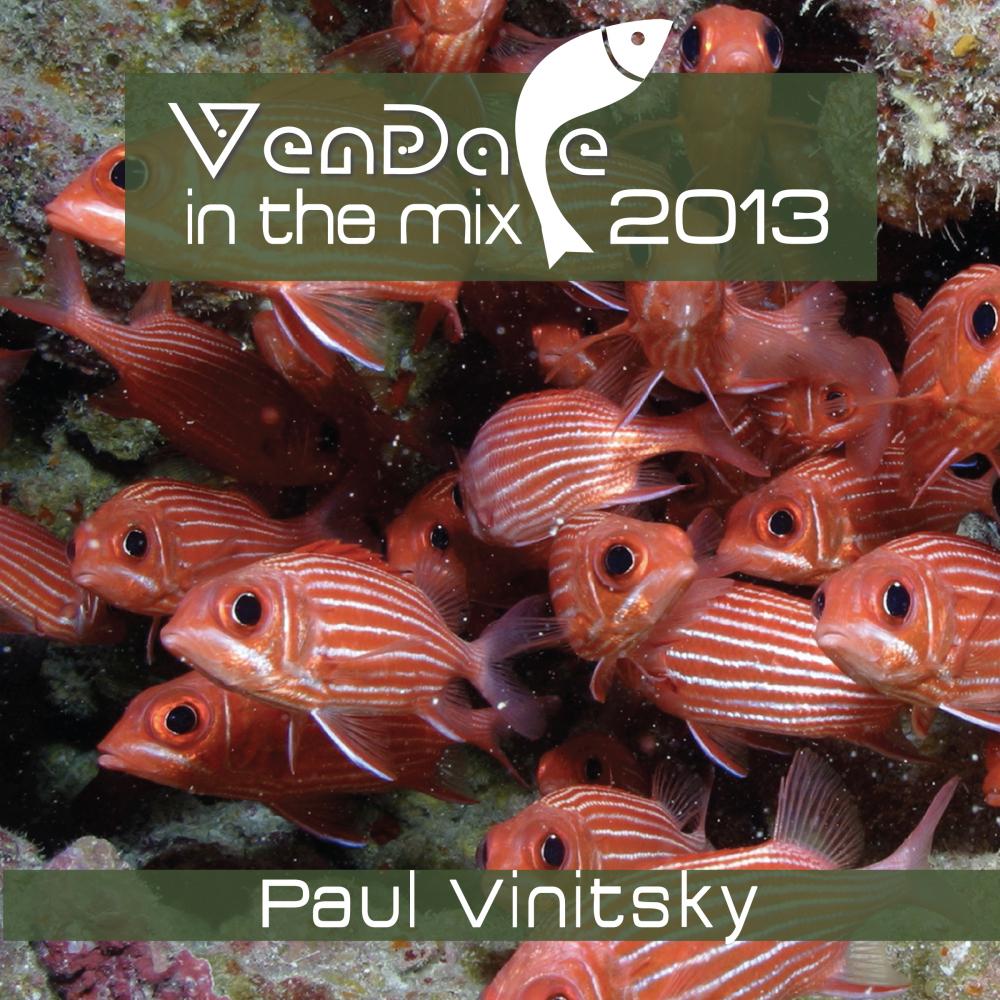 Paul Vinitsky - Vendace In The Mix 2013 (Continuous DJ Mix)