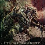 Rise of the Paraphiliac Demigod专辑