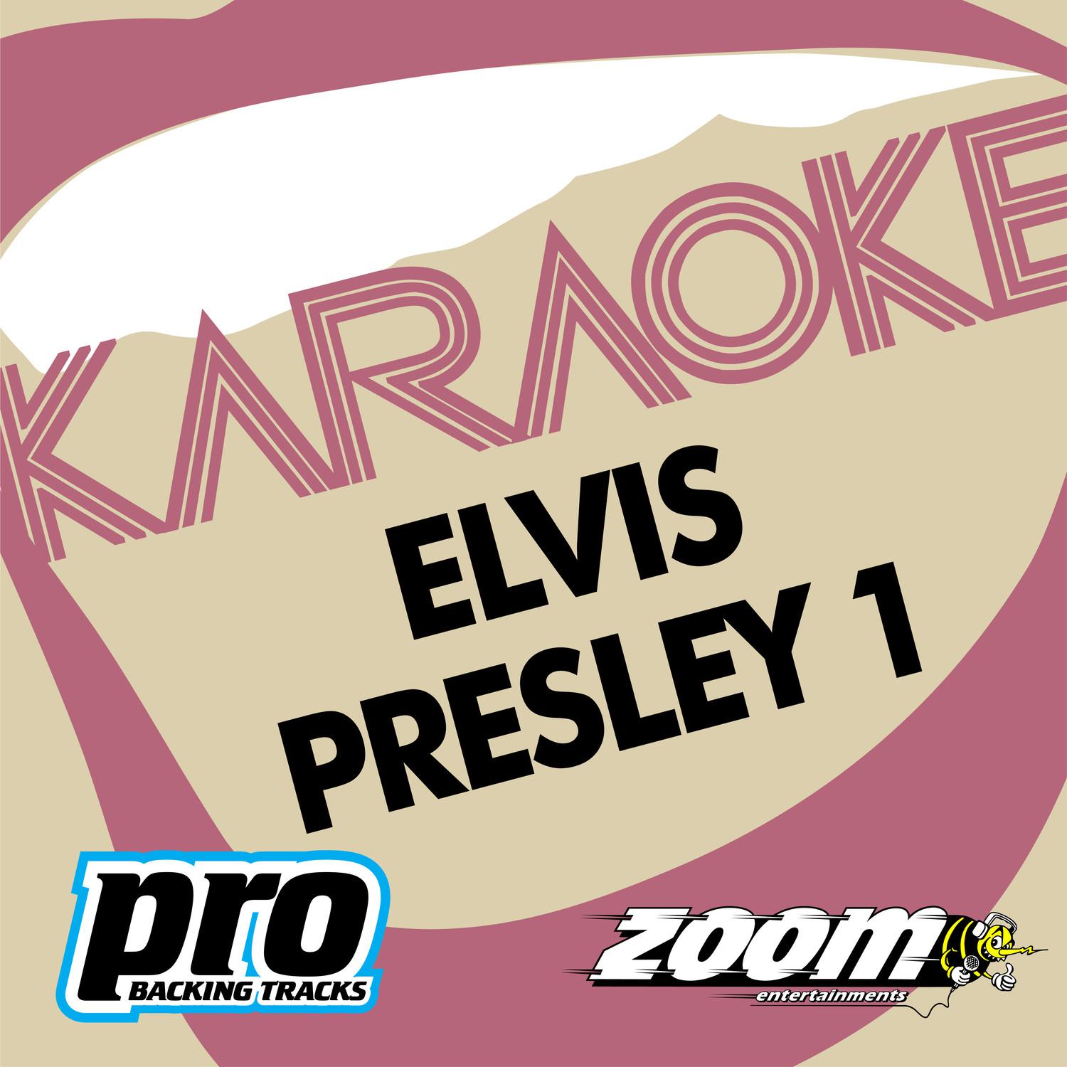 Zoom Karaoke - Elvis Presley 1专辑