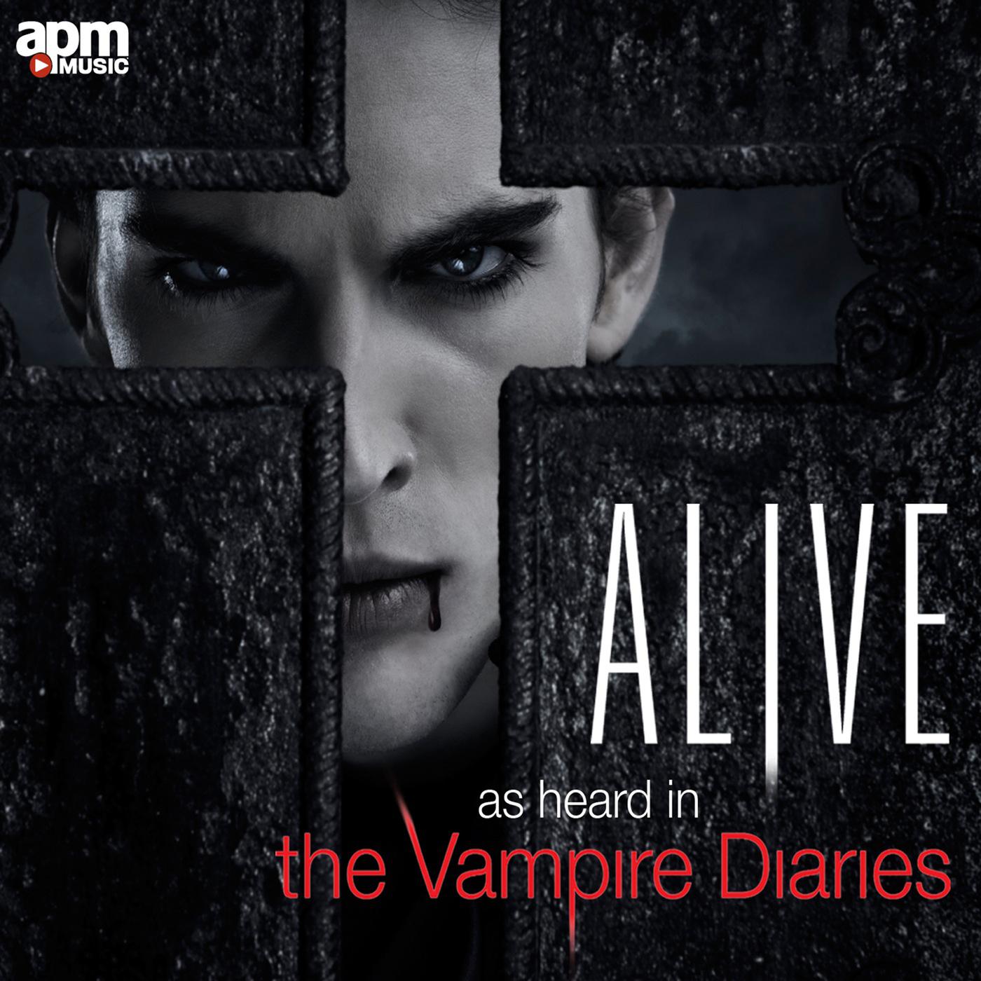 Alive (As Heard in "The Vampire Diaries") - Single