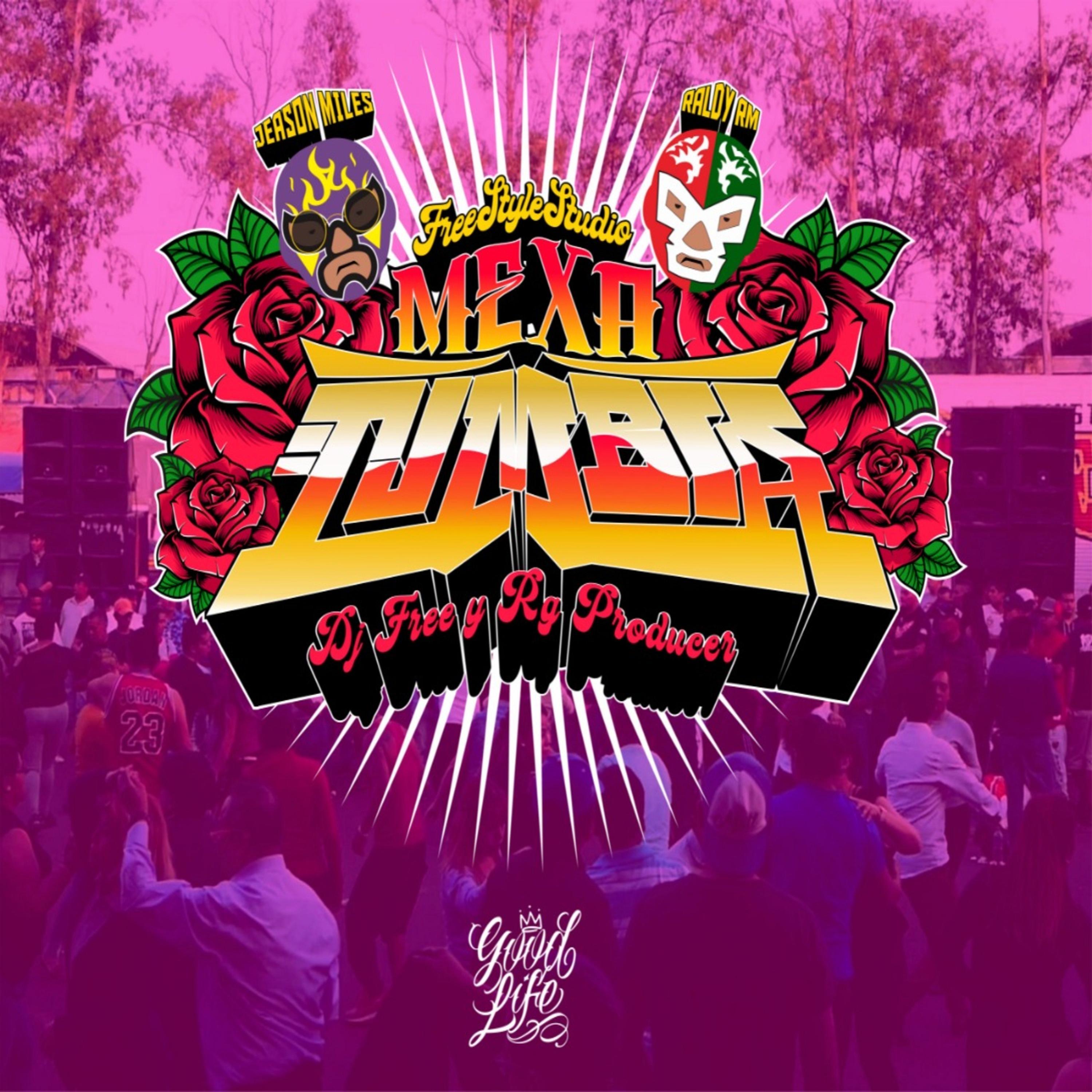 MEXACUMBIA (feat. Jeason Miles Raldy Rm)