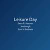 Sean R. Hanson - Leisure Day (from 