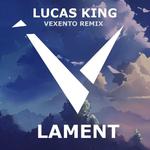 Lament (Vexento Remix)专辑