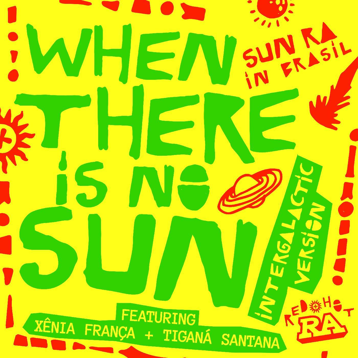 When There Is No Sun