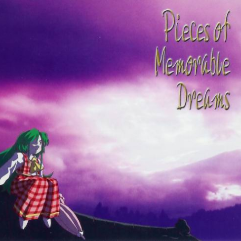 Pieces of Memorable Dreams
