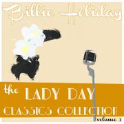 Billie Holiday Classics Collection, Vol. 3