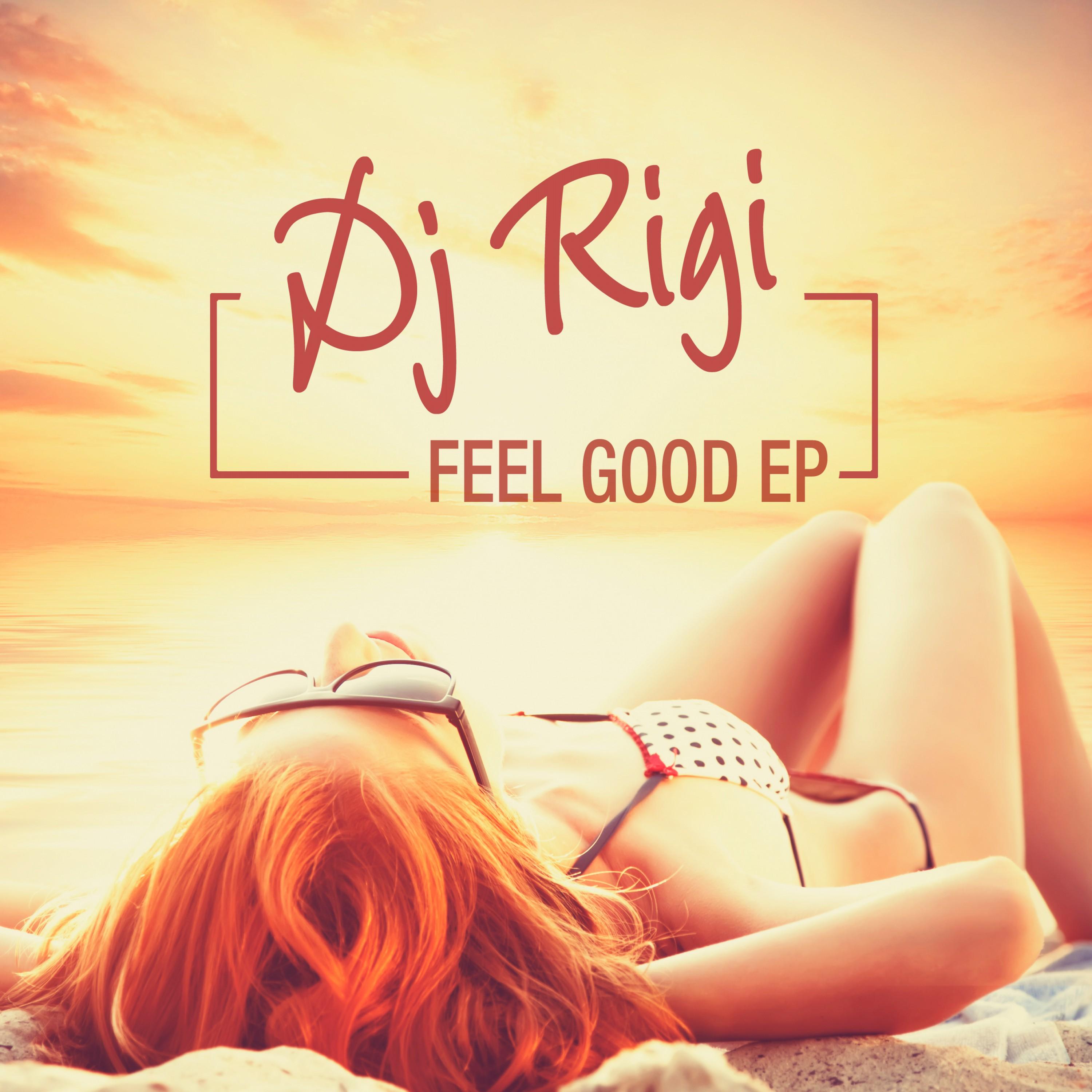 Feel Good EP