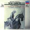 Don Quixote, Op. 35, TrV 184:1. Introduktion (Mäßiches Zeitmaß) - 2. Don Quixote - 3. Sancho Panza