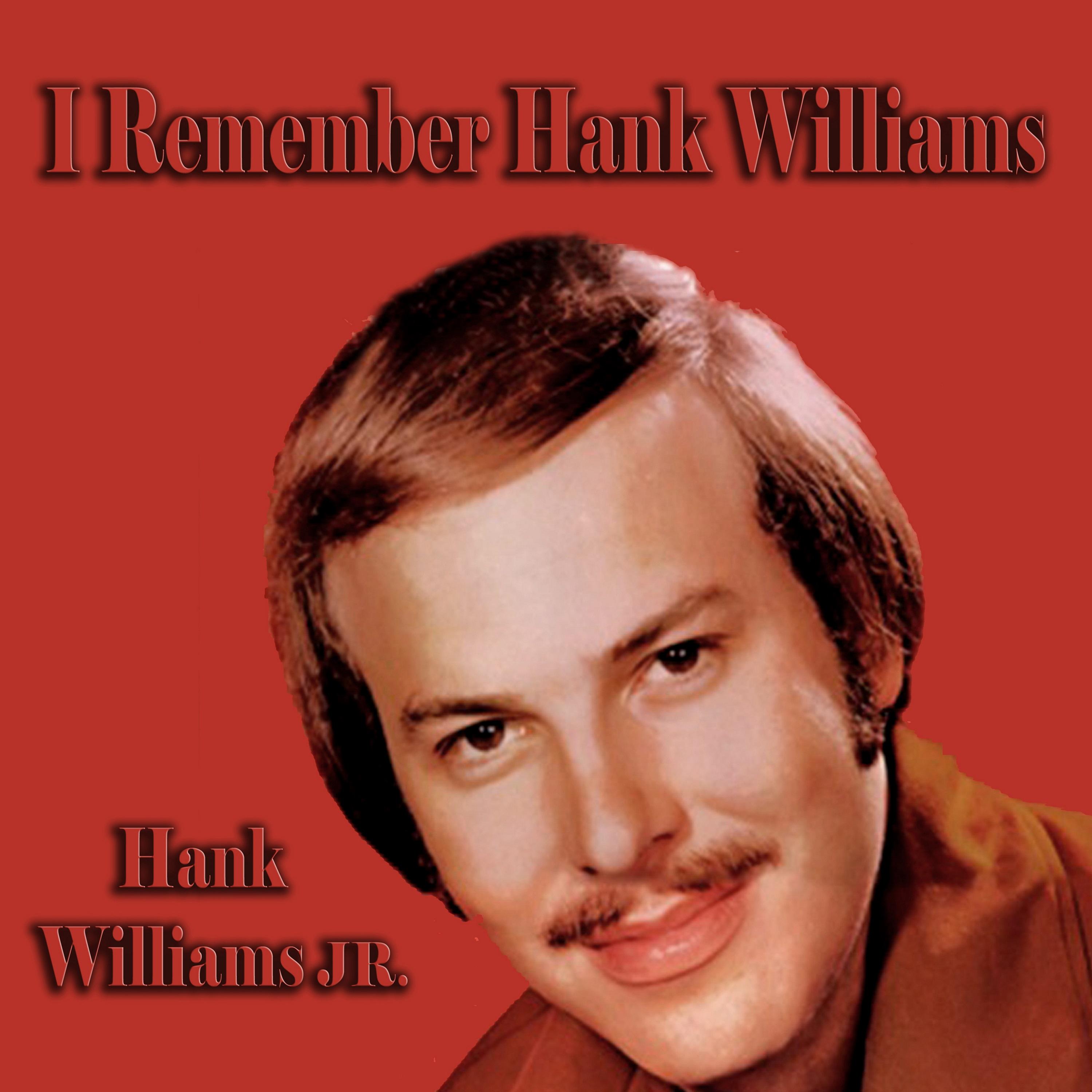 I Remember Hank Williams