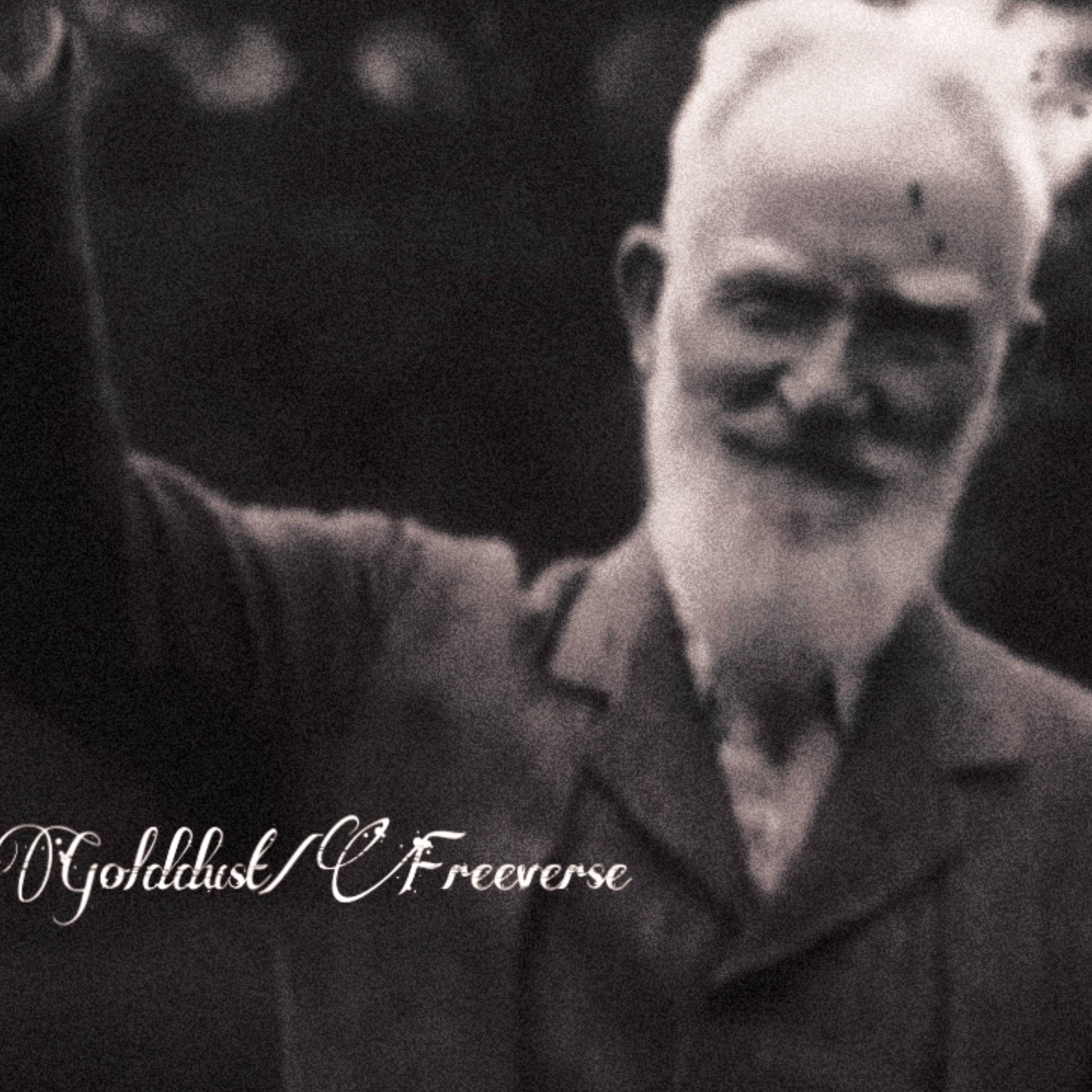 Golddust/Freeverse (feat. George Bernard Shaw & Ras Hop)
