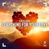 TAFUME - Searching for Your Love