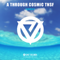 A Through Cosmic Tnsf