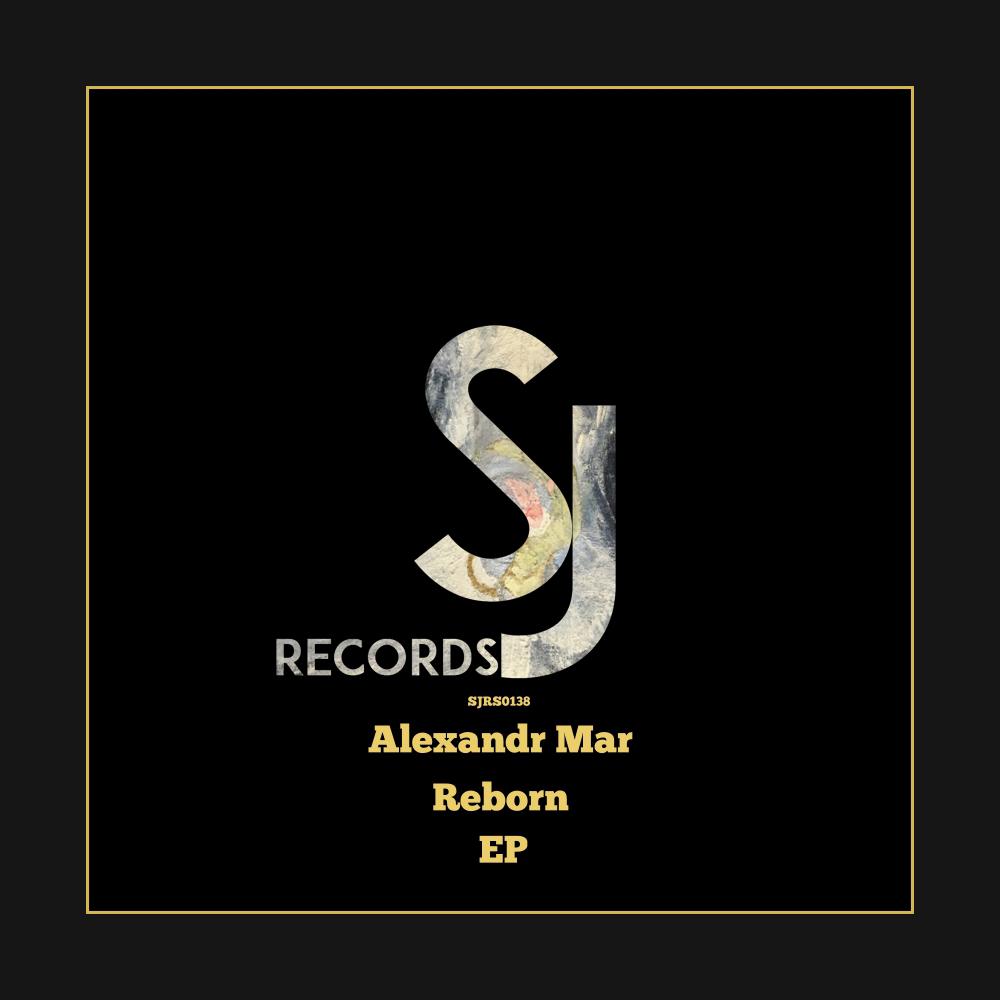 Alexandr Mar - Reborn (Original Mix)