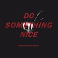 Do Something Nice