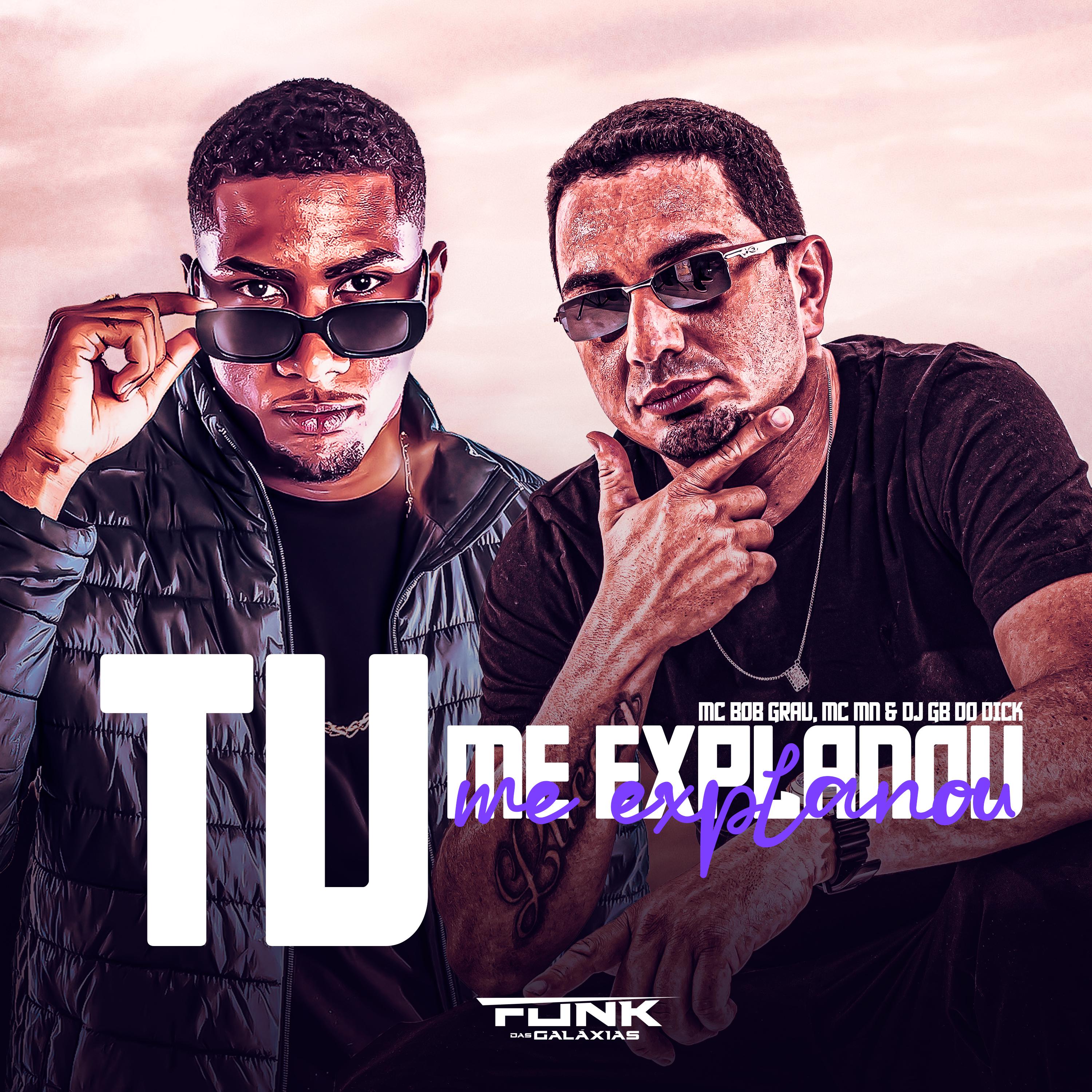 Mc Bob Grau - Tu Me Explanou