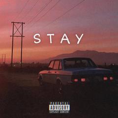 STAY