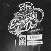 Everybody Dies - Logic (karaoke)
