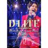 醒めて、眠れ (D-LITE DLive 2014 in Japan ～D'slove～)