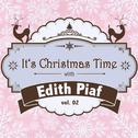 It's Christmas Time with Edith Piaf, Vol. 02