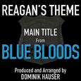 Reagan's Theme (From "Blue Bloods")