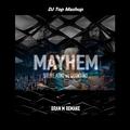 Walking On A Dream x Mayhem (DJ Top Mashup)