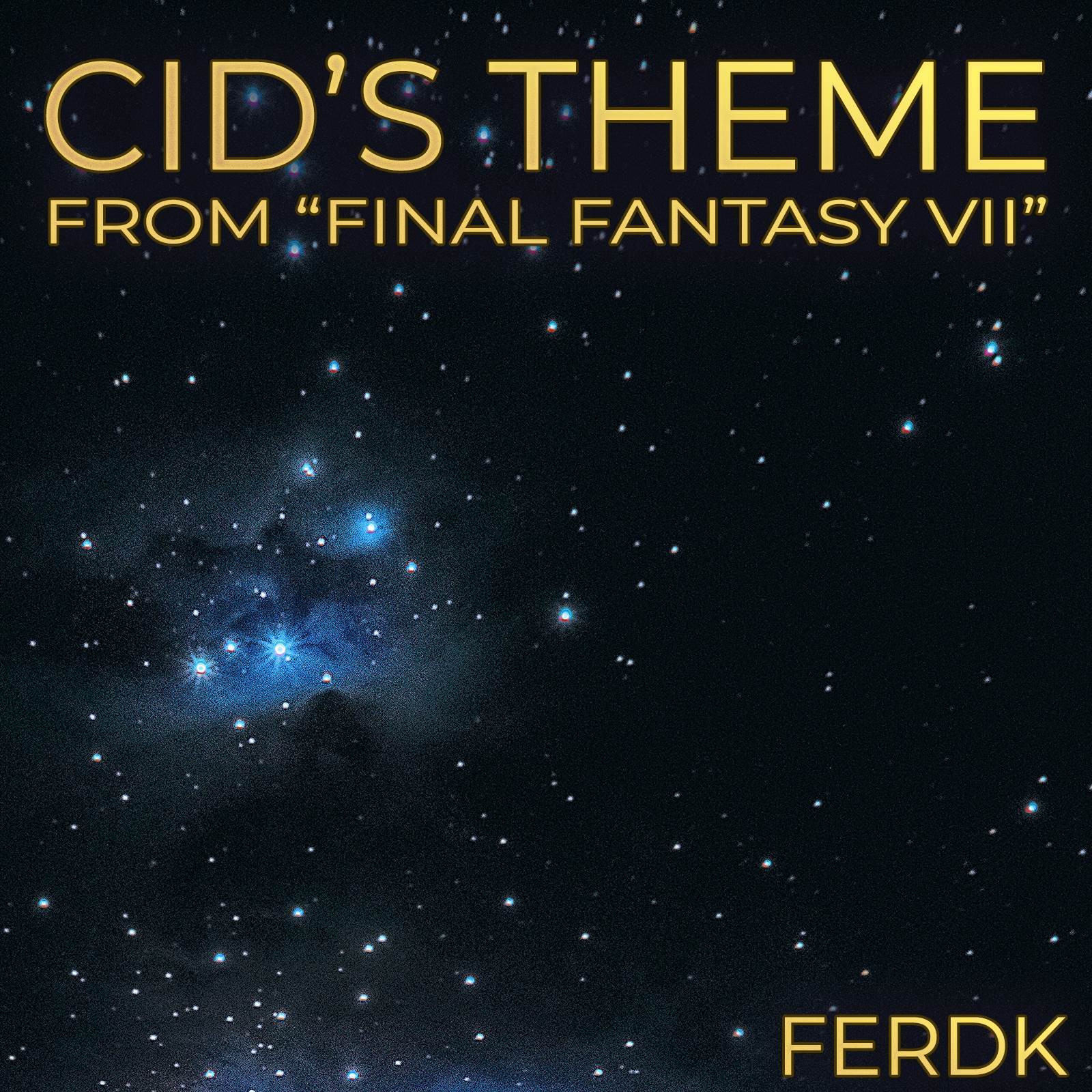 Cid's Theme (From "Final Fantasy VII") (Cinematic Version)