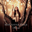 Miss Little Voice专辑